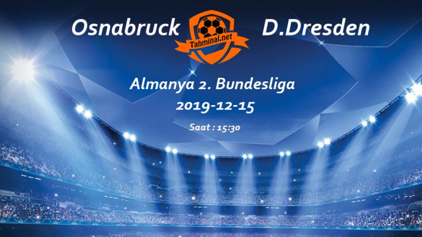 Osnabruck - D.Dresden 15 Aralık Maç Tahmini ve Analizi